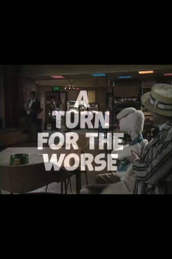 A Turn for the Worse poster