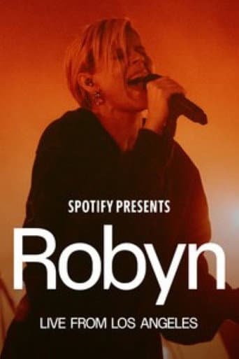 Spotify Presents: Robyn Live from Los Angeles poster