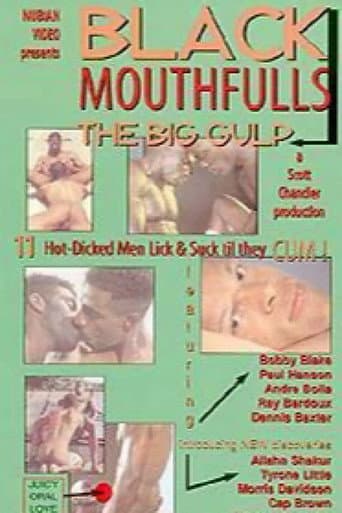 Black Mouthfulls: The Big Gulp poster