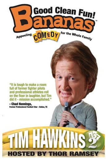 Tim Hawkins: Bananas, Act 2 poster
