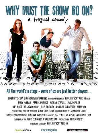 Why Must The Show Go On? poster