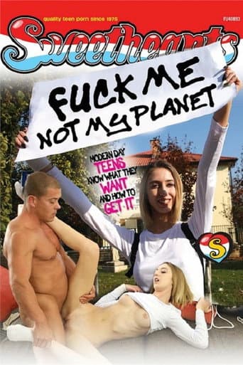 Fuck Me Not My Planet poster