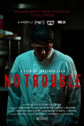 No Trouble poster