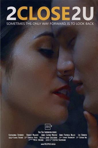 2Close2U poster