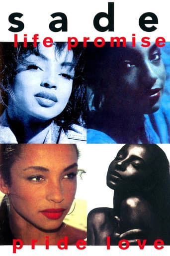 Sade: Life Promise Pride Love poster