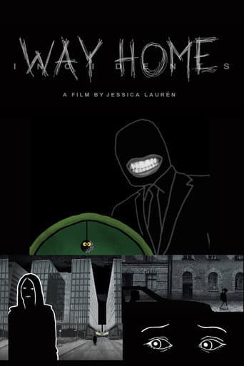 Incidents - Way Home poster