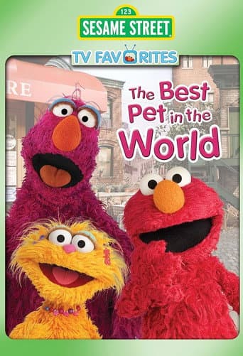 Sesame Street: The Best Pet in the World poster