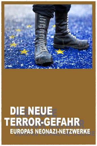 Ultra-right and Neo-Nazi Groups: The New Terrorist Threat poster