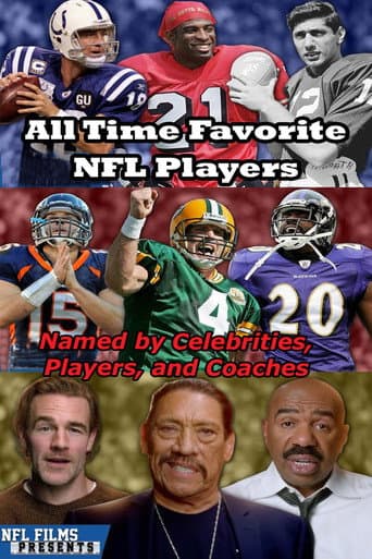 All-Time Favorite NFL Players Named by Celebrities, Players, and Coaches poster