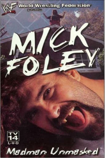 Mick Foley: Madman Unmasked poster