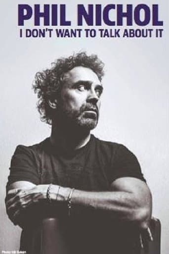 Phil Nichol: I Don't Want To Talk About It poster