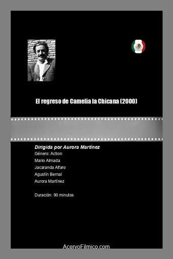 El regreso de Camelia la Chicana poster