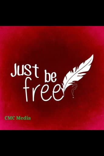 Just Be Free? poster