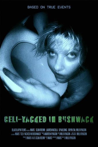 Celi-Yacked in Bushwack poster