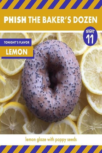 Phish: The Baker's Dozen: Night 11 - Lemon poster