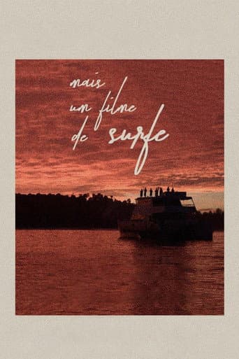 Mais Um Filme de Surfe poster