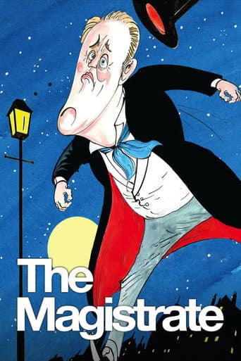 National Theatre Live: The Magistrate poster