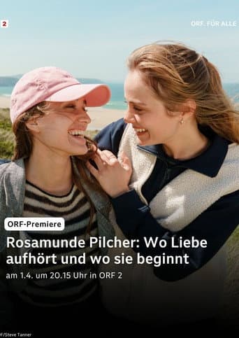 Rosamunde Pilcher: Wo Liebe aufhört und wo sie beginnt poster
