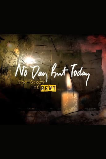 No Day But Today: The Story of 'Rent' poster