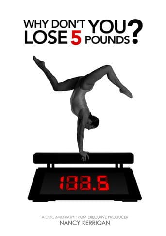 Why Don't You Lose 5 Pounds? poster