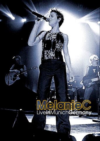 Melanie C: Liverpool To Leicester Square Tour - Live in Munich poster