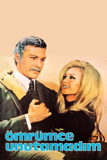 Ömrümce Unutamadım poster