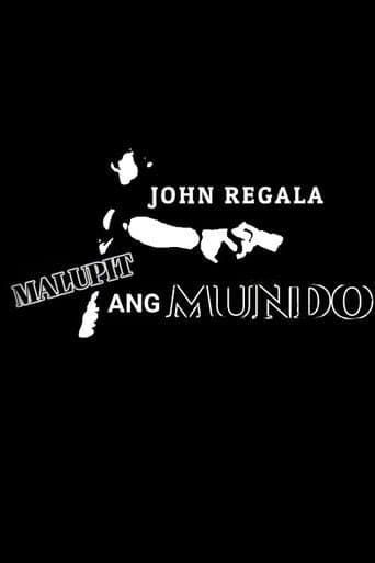 Malupit Ang Mundo poster