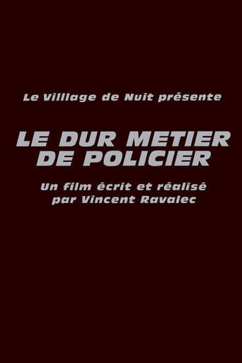 Le Dur Métier de policier poster