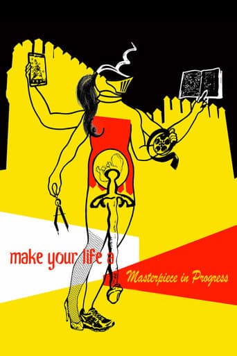 Make Your Life a Masterpiece in Progress poster