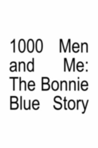 1000 Men and Me: The Bonnie Blue Story poster