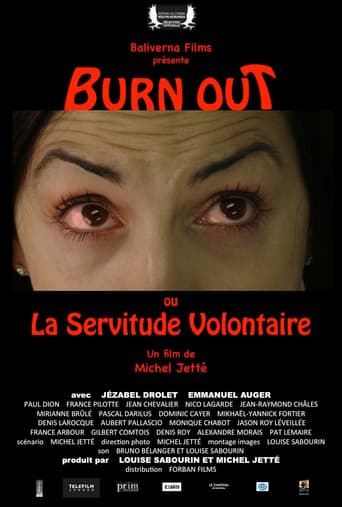 Burn Out ou La Servitude Volontaire poster
