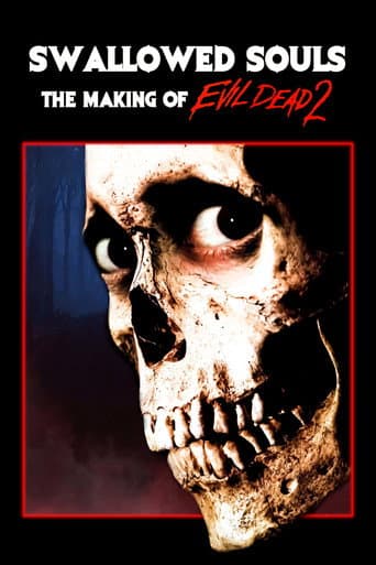 Swallowed Souls: The Making of 'Evil Dead 2' poster