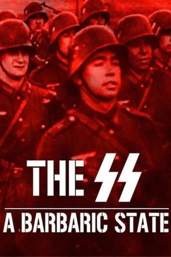 The SS: A Barbaric State poster