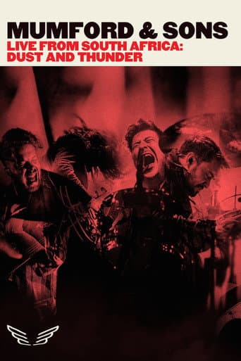 Mumford & Sons - Live from South Africa Dust & Thunder poster