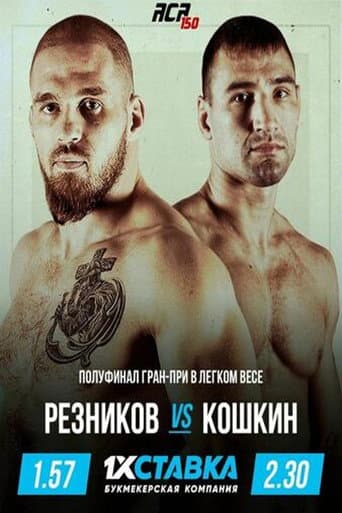 ACA 150: Reznikov vs. Koshkin poster