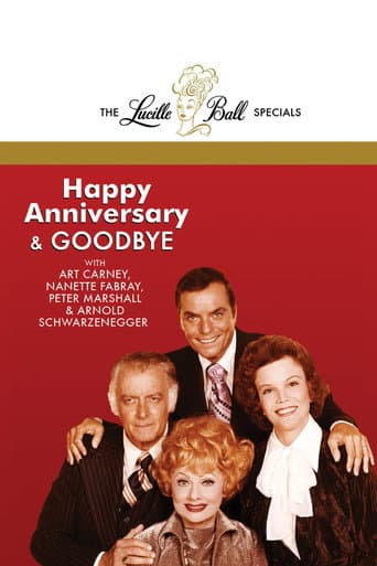 Happy Anniversary and Goodbye poster
