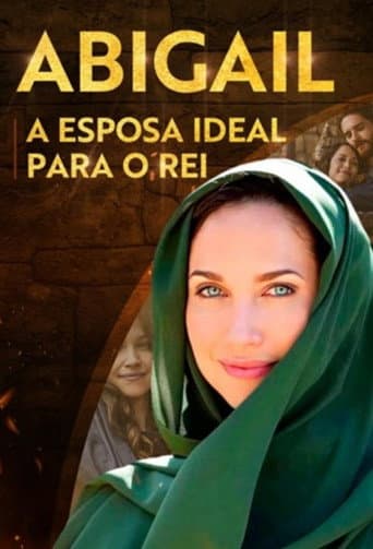 Abigail - A Esposa Ideal Para o Rei poster