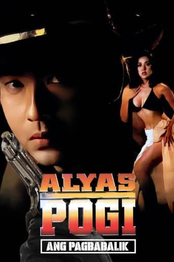 Alyas Pogi: Ang Pagbabalik poster