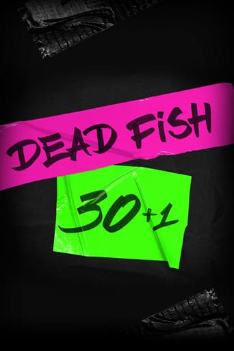 Dead Fish: 30+1 poster