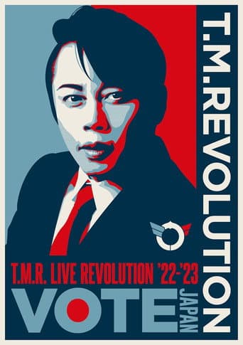T.M. Revolution - T.M.R. Live Revolution '22-'23 -Vote Japan- poster