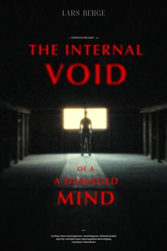 The Internal Void of a Damaged Mind poster