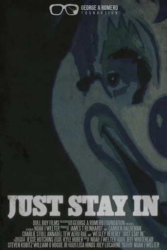 Just Stay In poster