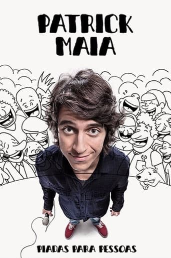 Patrick Maia: Piadas Para Pessoas poster