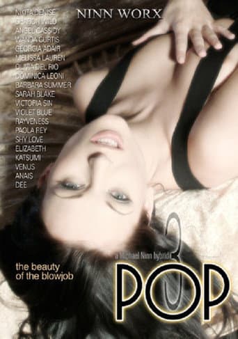 POP 3: The Beauty of the Blowjob poster