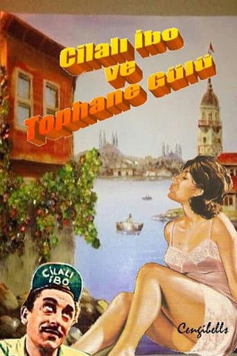 Cilalı İbo Ve Tophane Gülü poster
