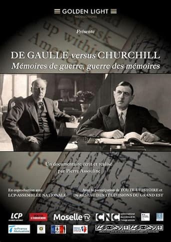 De Gaulle vs Churchill : Mémoires de guerre, guerre des mémoires poster