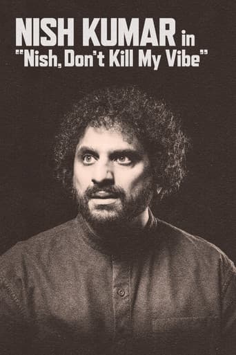 Nish Kumar: Nish, Don't Kill My Vibe poster