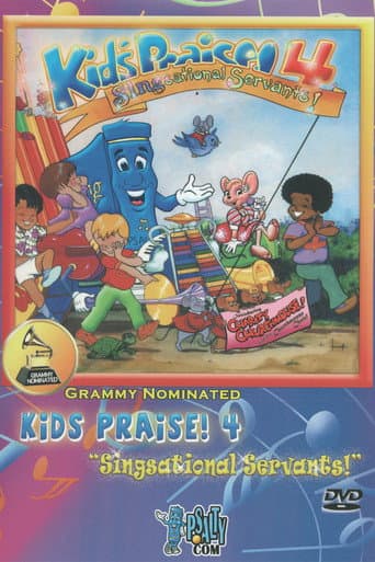 Kids Praise! 4: Singsational Servants! poster
