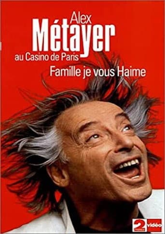 Alex Metayer: Famille je vous haime poster