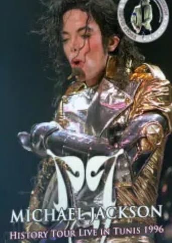 Michael Jackson: HIStory World Tour - Live in Tunis poster